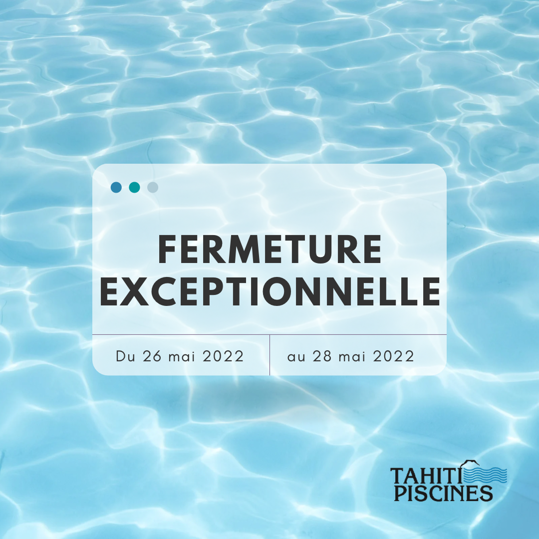 Fermeture exceptionnelle